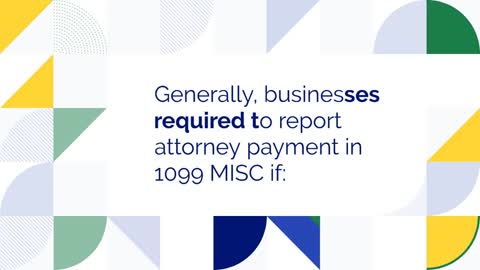 When you are not required to report attorney payments in 1099 MISC?