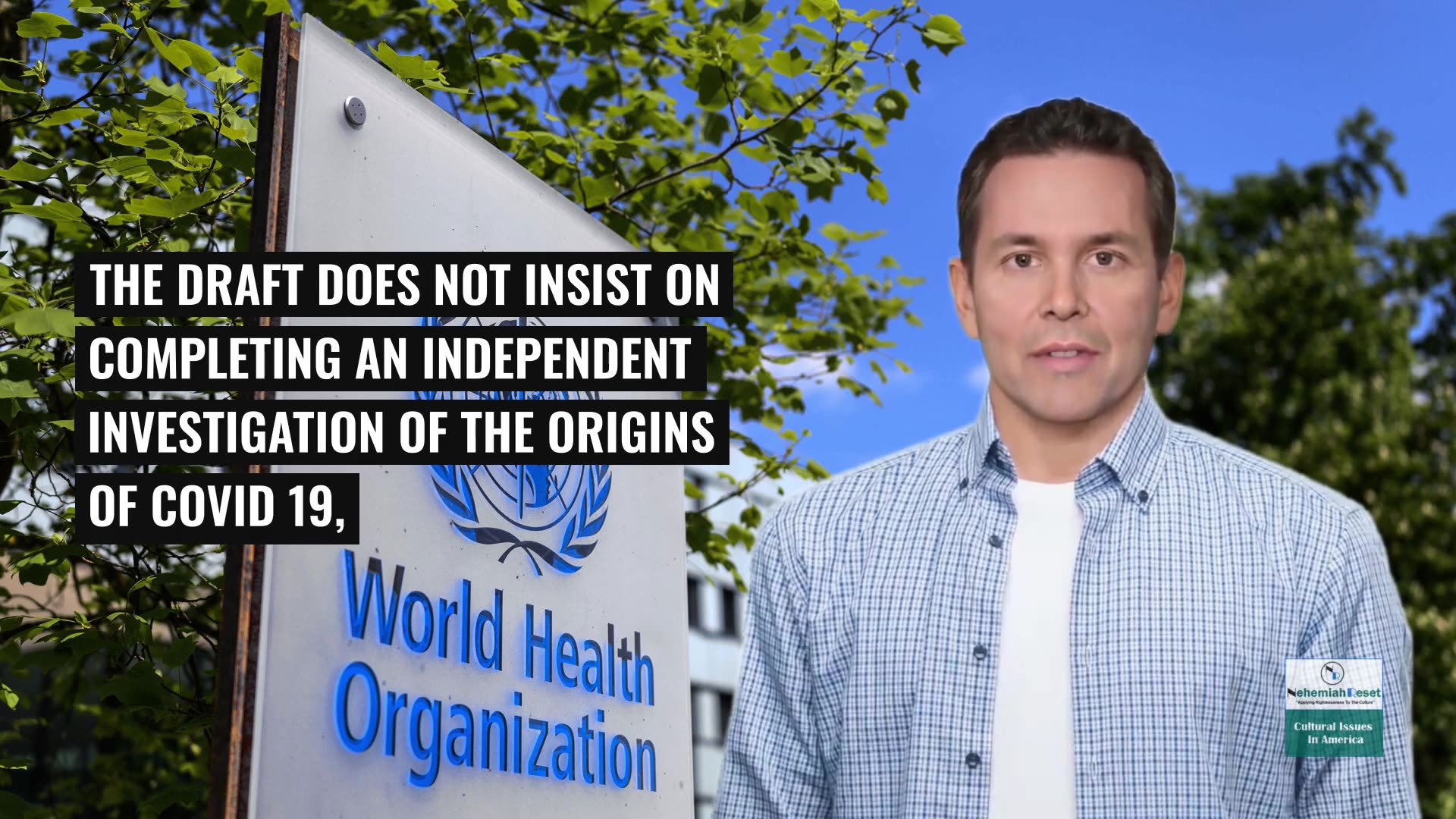 Why Is The World Health Organization Draft Document A Problem?
