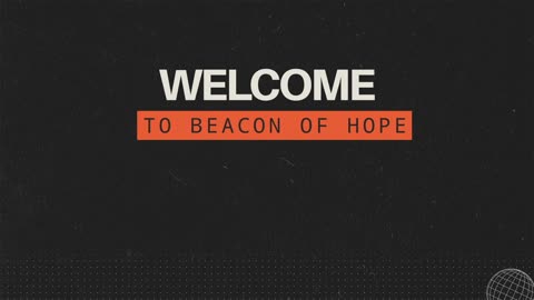 Beacon of Hope Live Stream