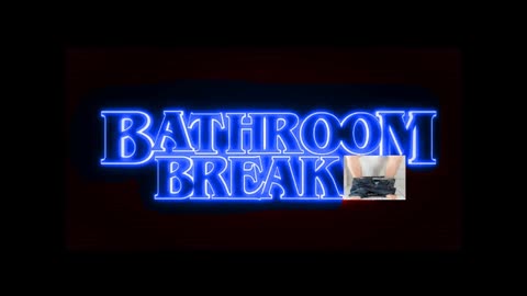 BATHROOM BREAK 39: "Healing the Foundations of America"