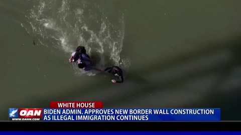 Biden Admin. Approves New Border Wall Construction As Illegal Immigration Continues
