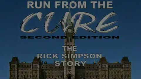 Run From The Cure - The Rick Simpson Story 2008