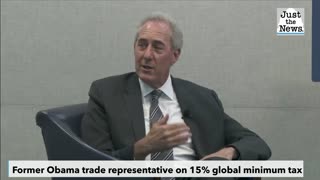 Former U.S. trade representative applauds Biden for proposing 15% global minimum corporate tax