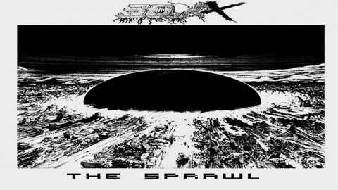 30XX - THE SPRAWL (2014) 🔨 FULL EP 🔨