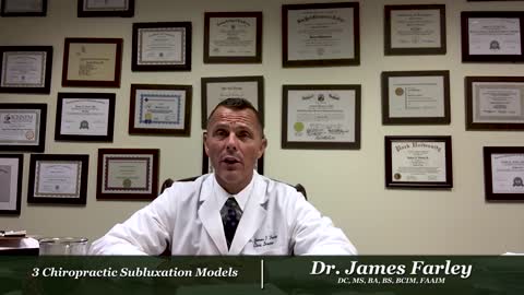 3 Chiropractic Subluxation Models