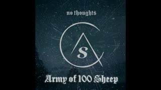 Army of 100 Sheep - No Thoughts (EP)