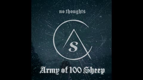 Army of 100 Sheep - No Thoughts (EP)