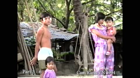 Cam Ranh Vietnam 1994 Part 3