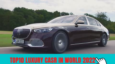 Top 10 in the luxury car 2022
