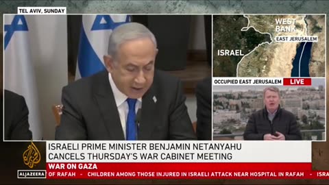 NETANYAHU CANCELS WAR CABINET MEETING ON GAZA