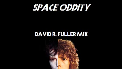 David Bowie - Space Oddity (David R. Fuller Mix)