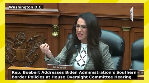 Lauren Boebert Addresses Biden Administration's Southern Border Policies