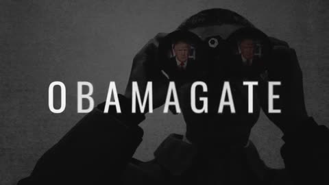 We Haven't Forgot About Obamagate