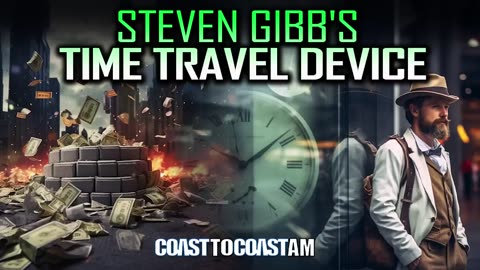 Steven Gibb's Time Travel Device