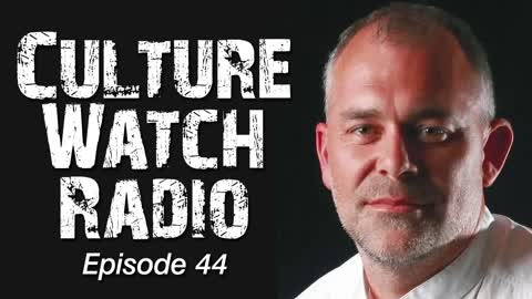 CultureWatch Radio #44 (the one with a jail visit)