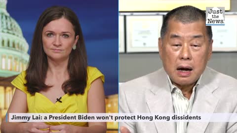 Dissident Jimmy Lai: a President Biden won't protect Hong Kong freedom fighters, Trump already is