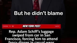 Adam Schiff’s Luggage Stolen from Car in San Francisco