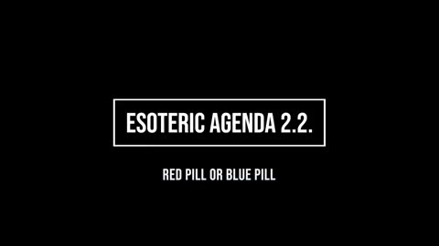 Esoteric Agenda 2