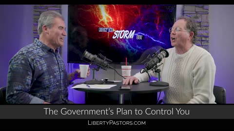 Liberty Pastors: Government's Plan to Control You