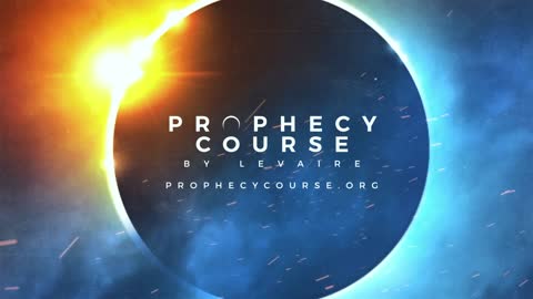 Prophecy Course 25-Second Intro