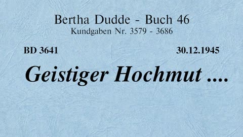 BD 3641 - GEISTIGER HOCHMUT ....