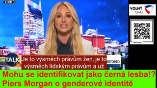 Mohu se identifikovat jako černá lesba!? Piers Morgan o genderové identitě. (cz titulky)