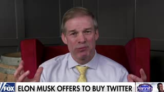 Jim Jordan discusses Elon Musk and Free Speech