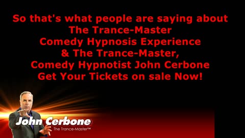 Here's what audience members have to say about the Trance-Master Comedy Hypnosis Experience
