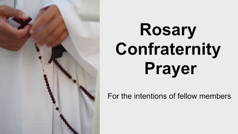 Rosary Confraternity Prayer