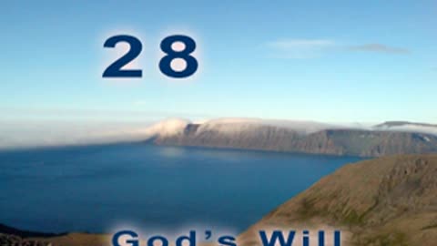 God's Will - Verse 28. The Ego [2012]