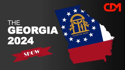 29 November 2023 - The Georgia 2024 Show 7PM EST