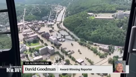 “A Climate-Changed World”: Vermont Confronts Historic Flooding Again, 12 Years After Hurricane Irene
