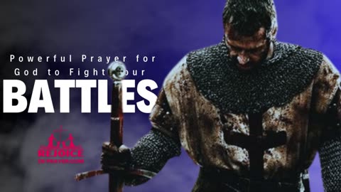 Most Powerful Prayer To Let God Fight Your Battles For You