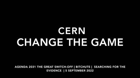 CERN | CHANGE THE GAME | 5 SEPTEMBER 2022