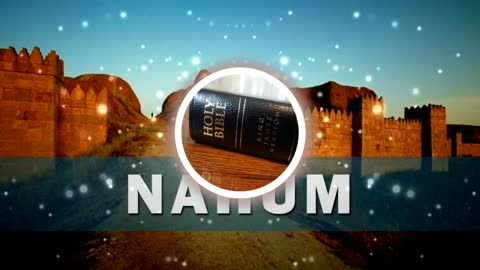 Holy Bible Nahum 1