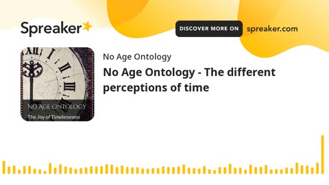 No Age Ontology - The different perceptions of Time