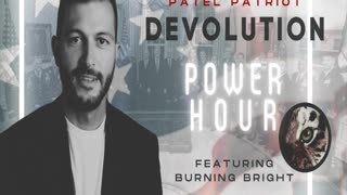 Devolution Power Hour #100