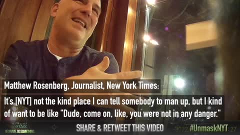 Matthew Rosenberg - New York Times Journalist Debunks January 6th