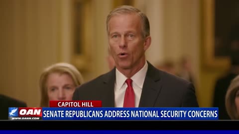 Senate Republicans Address National Security Concerns