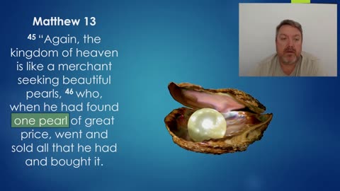 Pearl of great price - Matt 13: 45-51