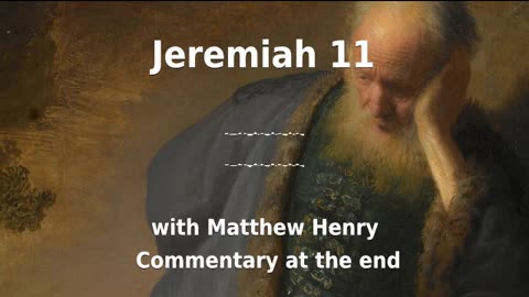 ♥️ "Urgent Warning for God's People! Jeremiah 11 plus Commentary! 🚨🔥!