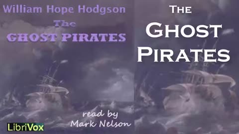 The Ghost Pirates by William Hope Hodgson - Audiobook