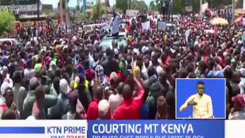 Courting Mt. Kenya: Why DP Ruto eyes populous rich vote region ahead of 2022 polls