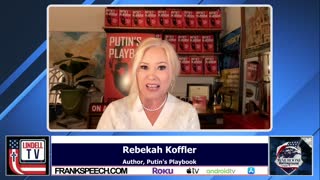 Rebekah Koffler: China Is The Big Winner In The Russia-Ukraine Conflict