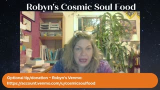 10 Oct 2023 ~ Robyn's Cosmic Soul Food ~ Ep 96