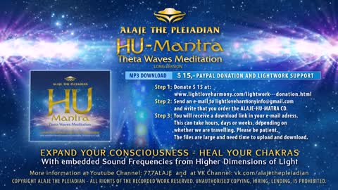 ALAJE THE PLEIADIAN - HU Mantra -Theta Waves Meditation - MP3 Download