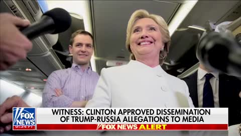 WATCH: Hillary Personally Approved Dissemination of Trump-Russia HOAX to the Media