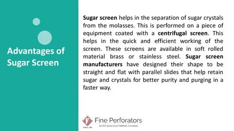 Advantages of Sugar Screen