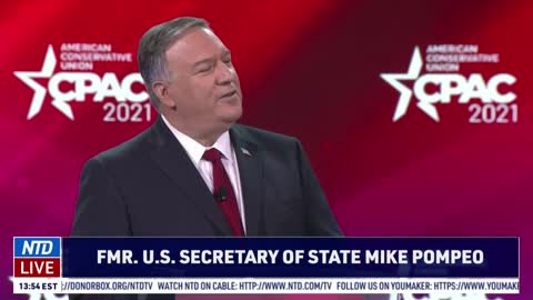 ’40 Years Bipartisan Democrat and Republican, 40 Years of Failure’: Mike Pompeo at 2021 CPAC