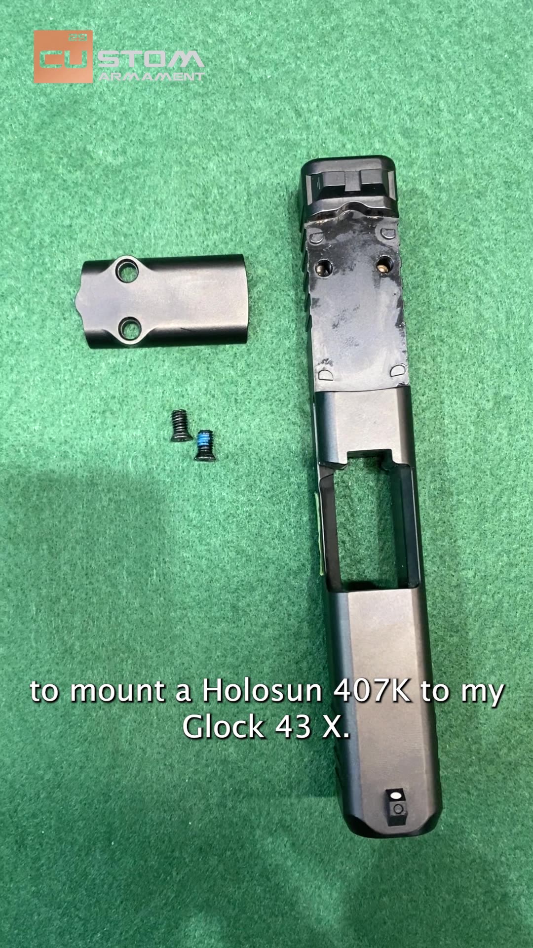 I'd like to mount a Holosun 407K to my Glock 43 X. Glock 43X Optic